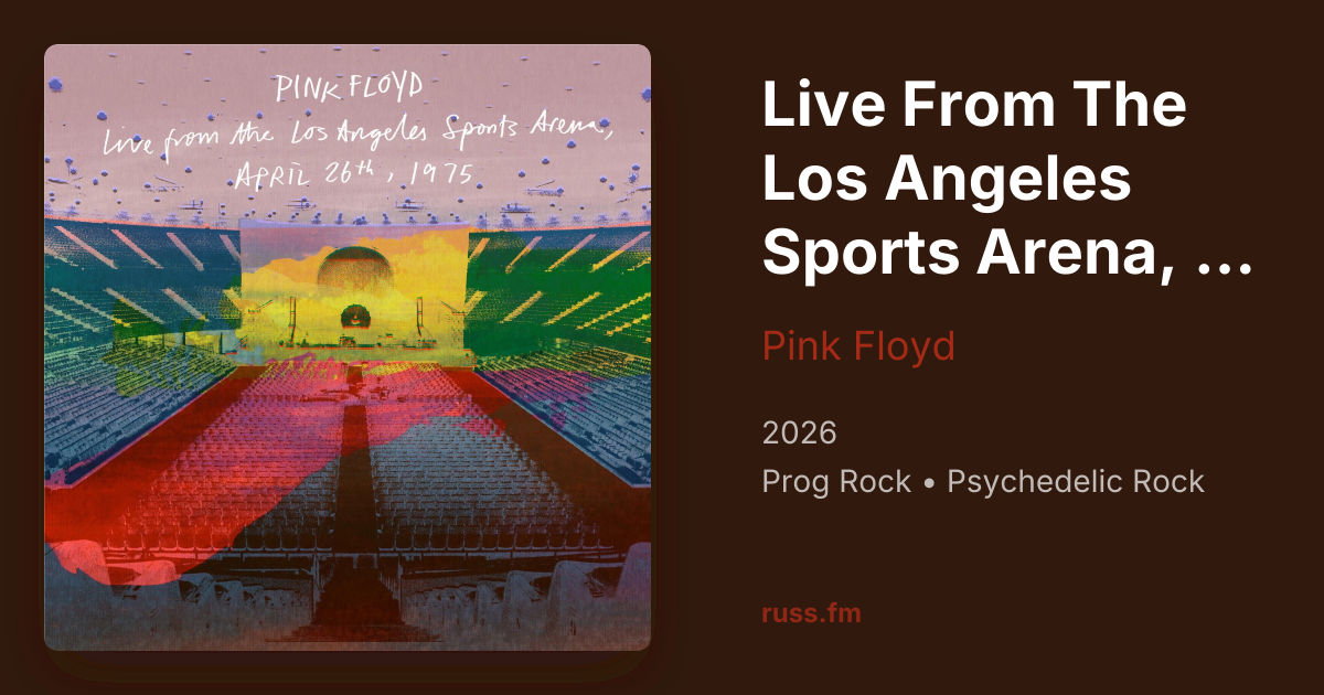Live From The Los Angeles Sports Arena, April 26th, 1975 by Pink